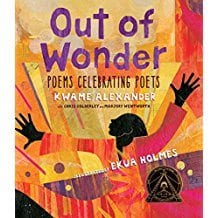 Cover of 4th grade books 'Out of Wonder' by Kwame Alexander