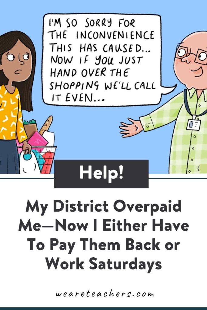 "My district overpaid me and wants it back." "My coworker won't stop using gendered terms." See the answers to these problems and more.