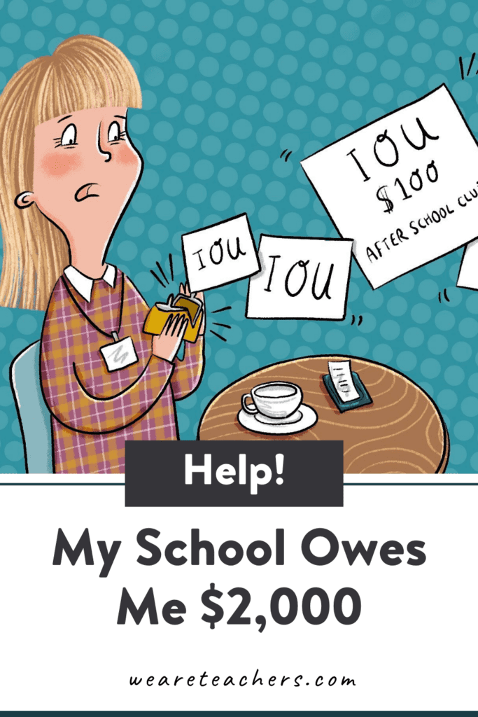 Help! My School Owes Me $2,000