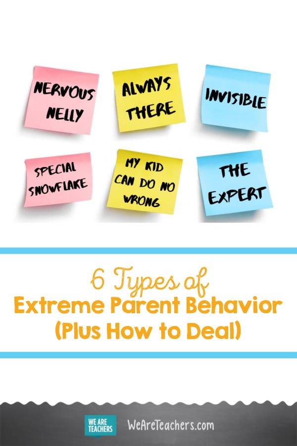 6 Types of Extreme Parent Behavior (Plus ... How to Deal)