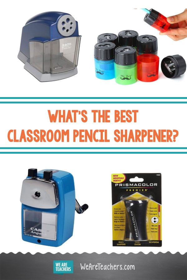 The Ultimate Classroom Pencil Sharpener List (By Teachers!)