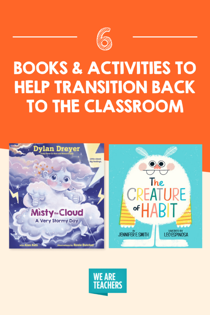 6 Back To School Books & Activities To Help Transition Back To The Classroom