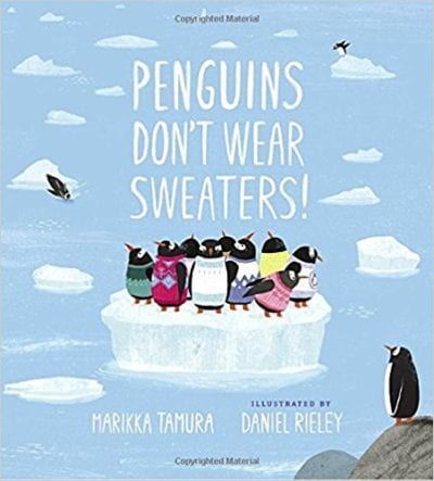 Book cover for Penguins Don't Wear Sweaters!