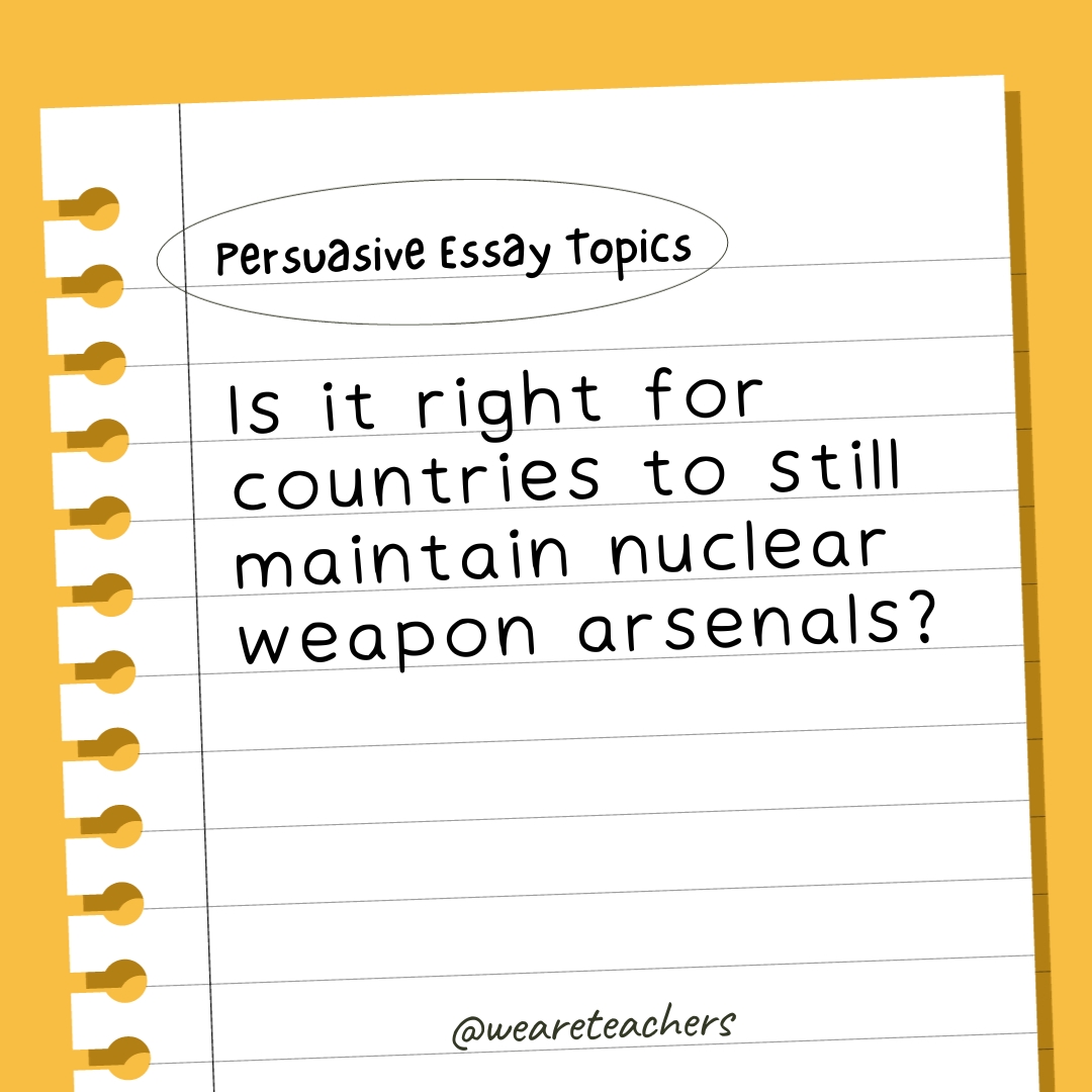 Is it right for countries to still maintain nuclear weapon arsenals?