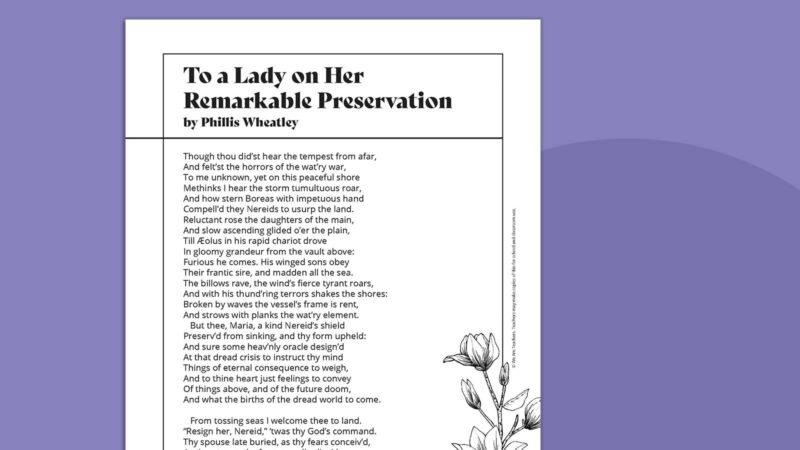 Printable Phillis Wheatley poem called To a Lady on Her Remarkable Preservation