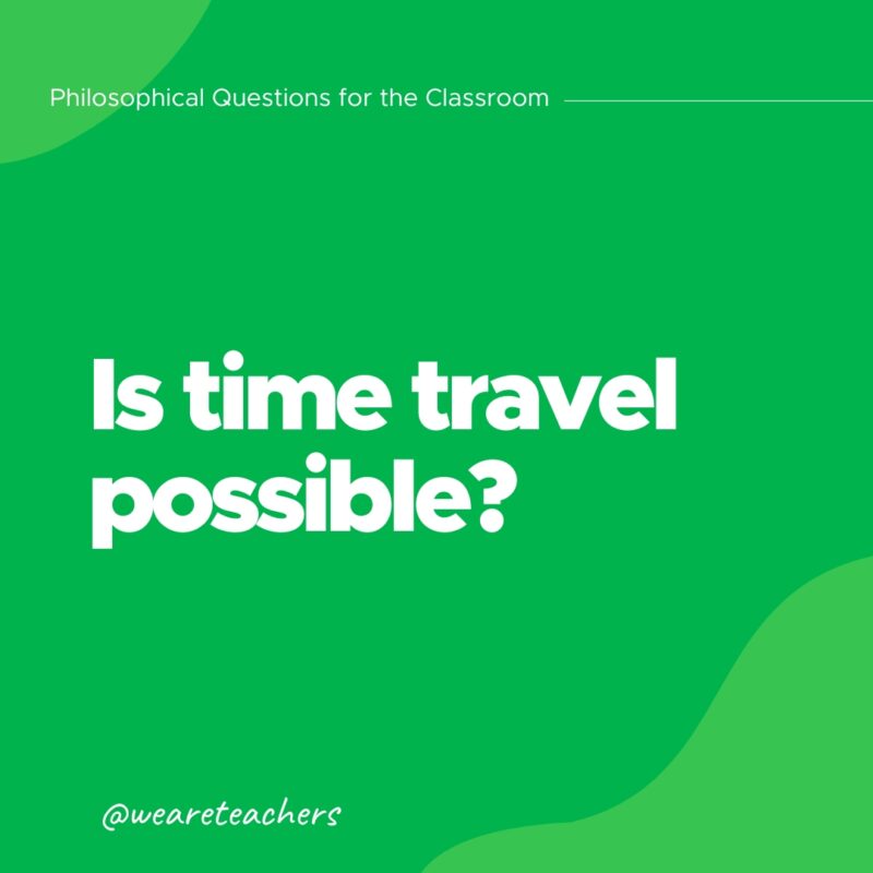 Philosophical Questions 23 Is time travel possible?