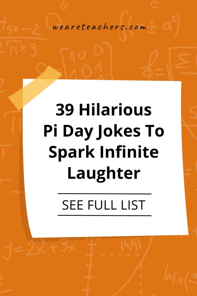 Looking for some laughs on Pi Day? We gathered 39 of the best Pi Day jokes in what feels like a never-ending list!