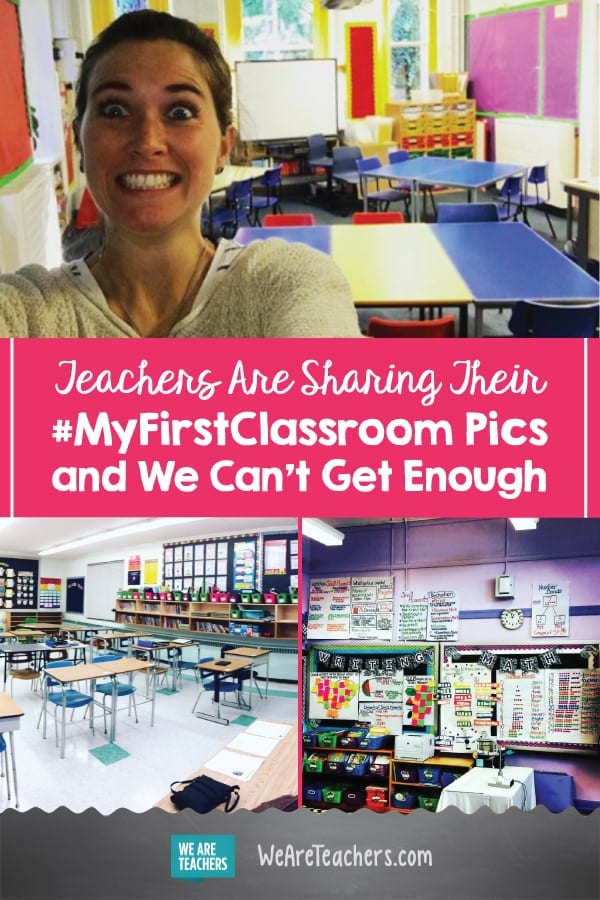 Teachers Are Sharing Their #MyFirstClassroom Pics and We Can't Get Enough
