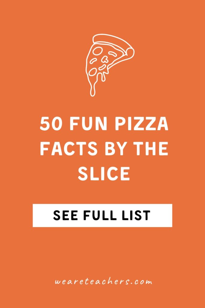 There's a lot to learn about the nation's favorite food. Check out these awesome pizza facts that teach statistics, history, and more.