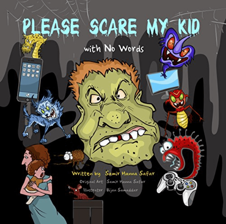 Please Scare My Kid: With No Words -- Halloween Books for Kids Who Like to Be Scared