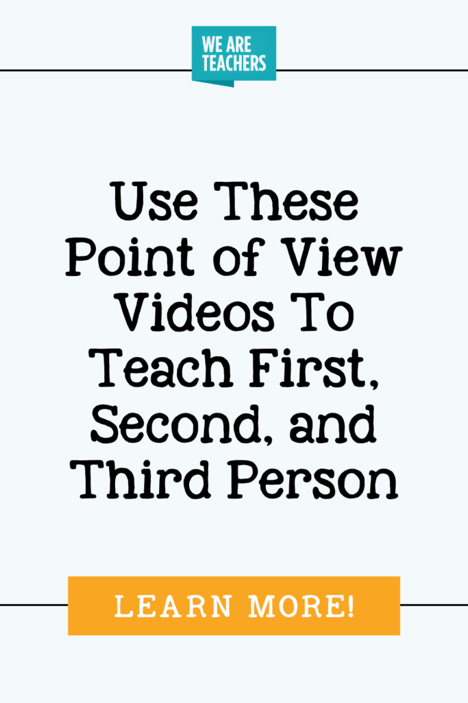 Use These Point of View Videos To Teach First, Second, and Third Person