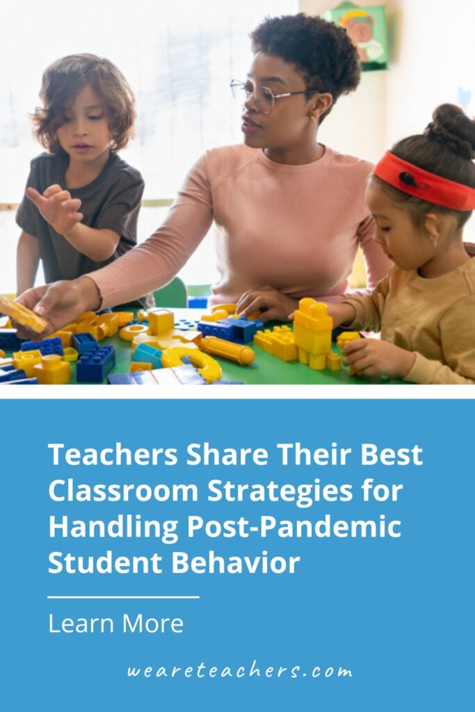 Teachers are in need of strategies for post-pandemic behavior, and we've rounded up some ideas you can implement as soon as tomorrow.