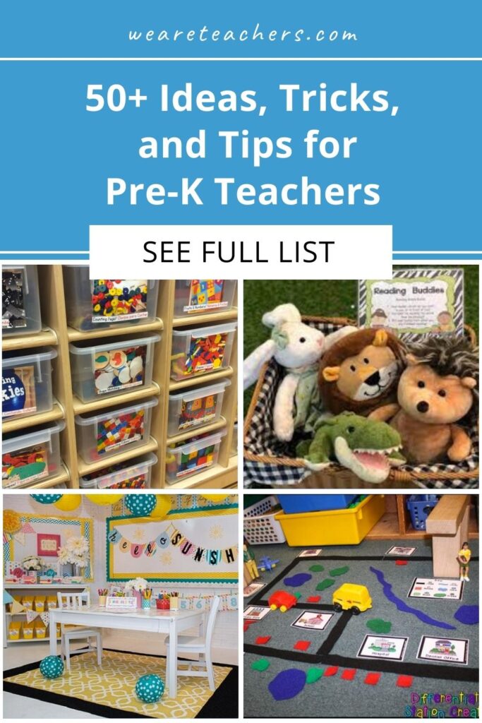 50+ Ideas, Tricks, and Tips for Pre-K Teachers