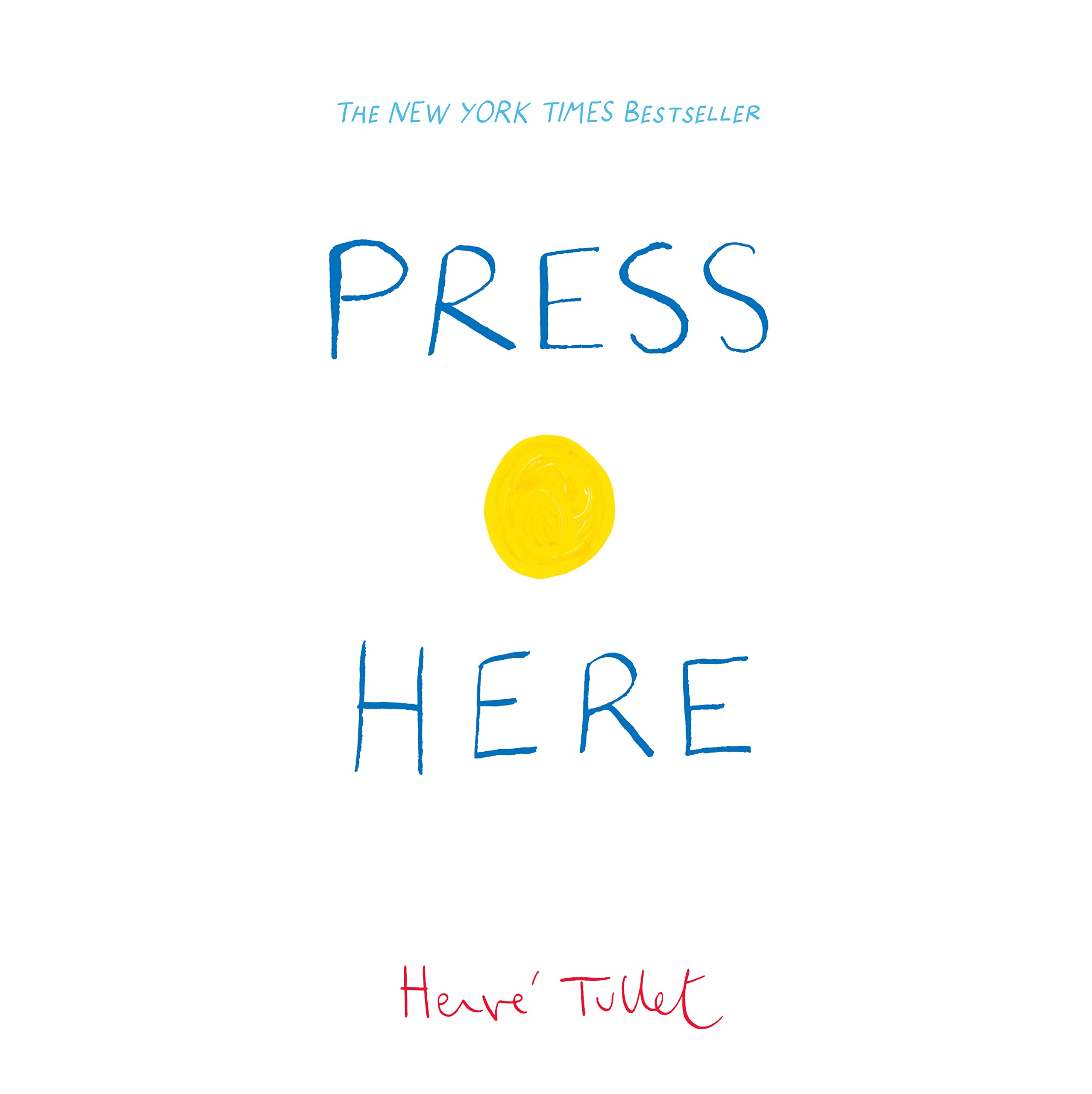 Cover of Press Here by Herve Tullet- famous children's books