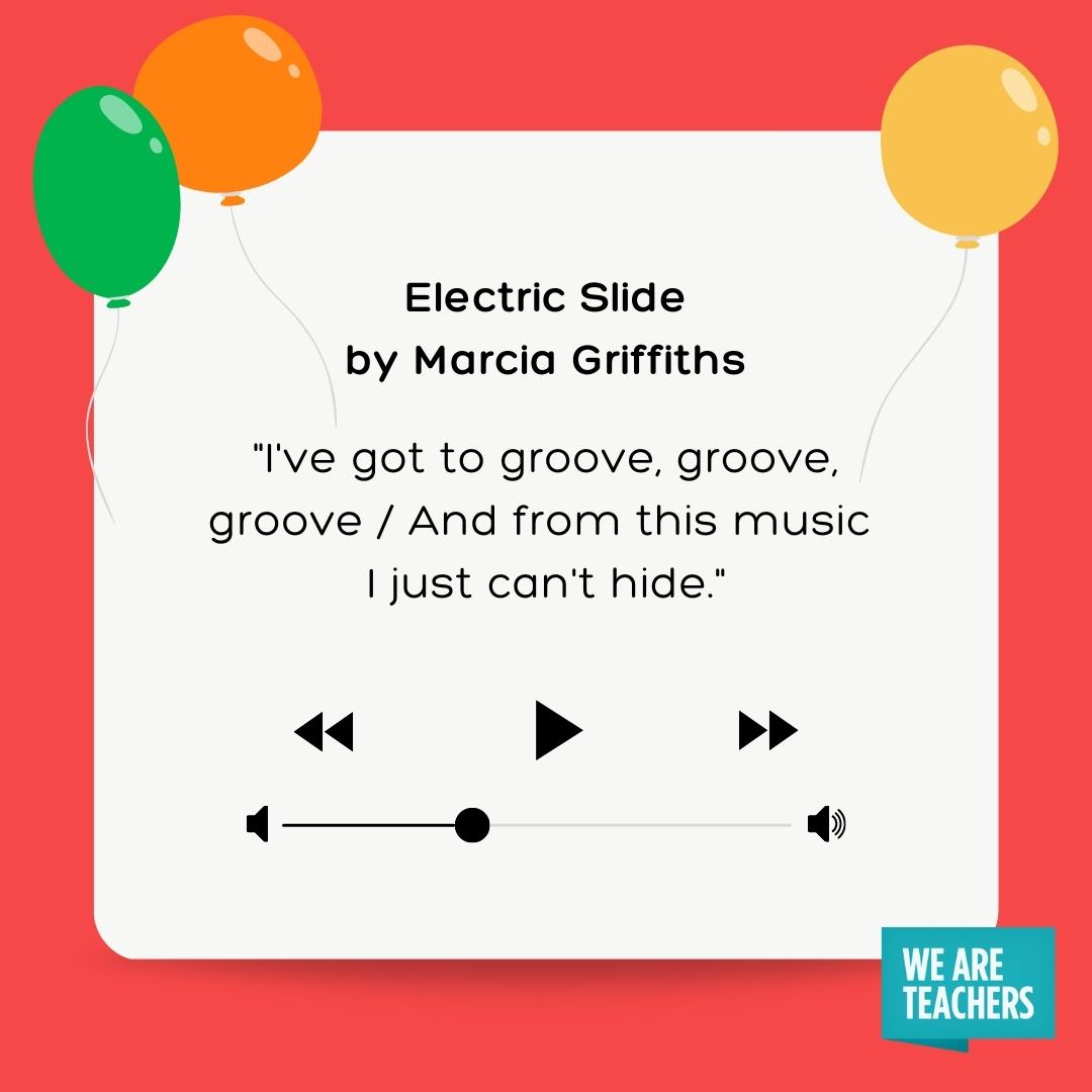 Electric Slide by Marcia Griffiths.