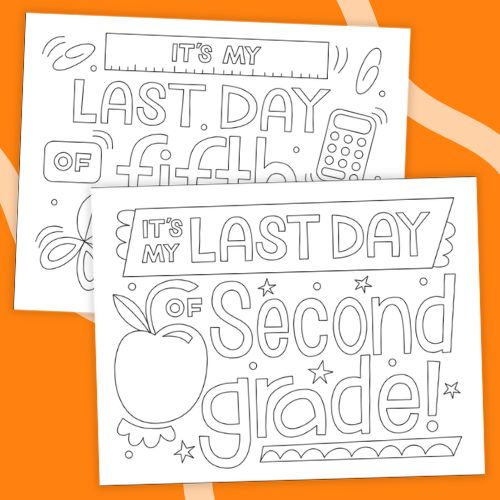 Last-Day-of-School Signs an image of two last-day-of-school sign printables