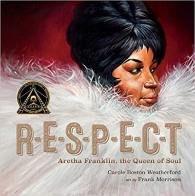 Book cover for Respect: Aretha Franklin, Queen of Soul as an example of music books for kids