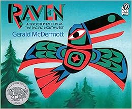 Book cover of Raven: A Trickster Tale from the Pacific Northwest by Gerald McDermott