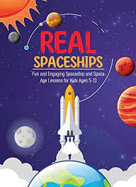 Book cover Real Spaceships/ Best Space Books for Kids