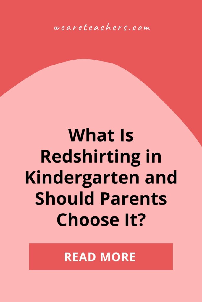 What is redshirting in kindergarten, and how does it impact kids' later success? We looked at research and talked to our network of teachers.