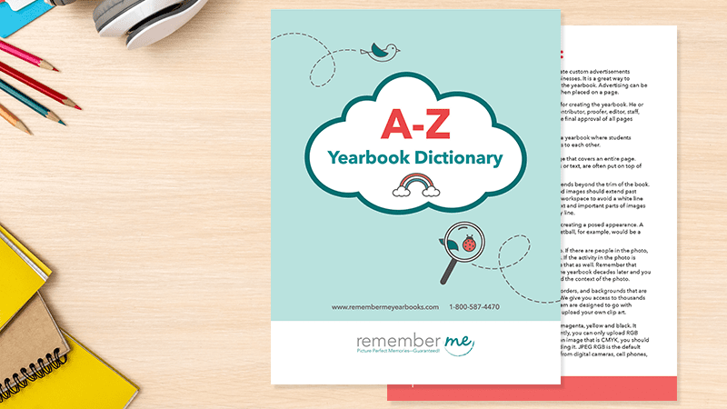 Yearbook Resources - A-Z Dictionary on table with supplies