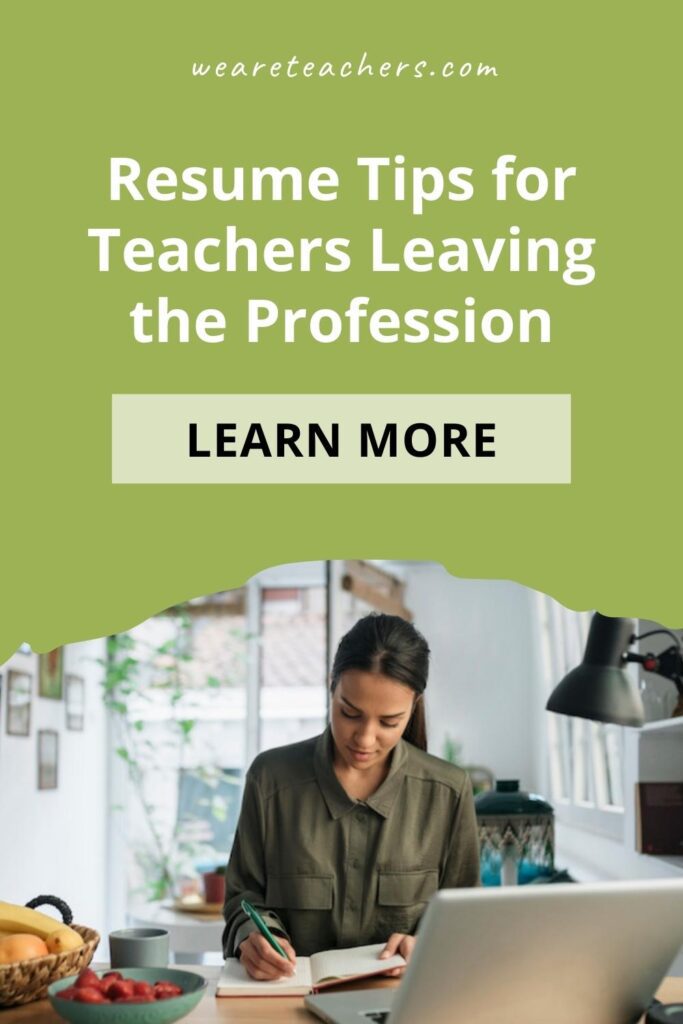 Resume Tips for Teachers Leaving the Profession