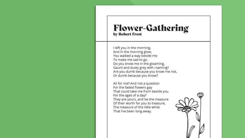 Printable page of Robert Frost Poems Flower Gathering on green background.