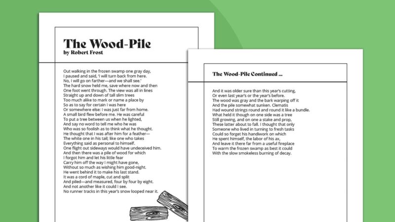 हरे रंग की पृष्ठभूमि पर रॉबर्ट फ्रॉस्ट की कविताओं द वुड-पाइल के मुद्रण योग्य पृष्ठ।