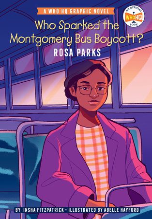 Cover of Rosa Parks Who Was Graphic Novel