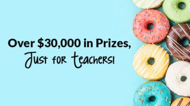 Over $30,000 in prizes, just for teachers!