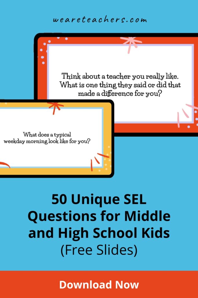 Here are 50 questions to ask middle and high school kids. Checking in with students is more important than ever. These prompts can help.