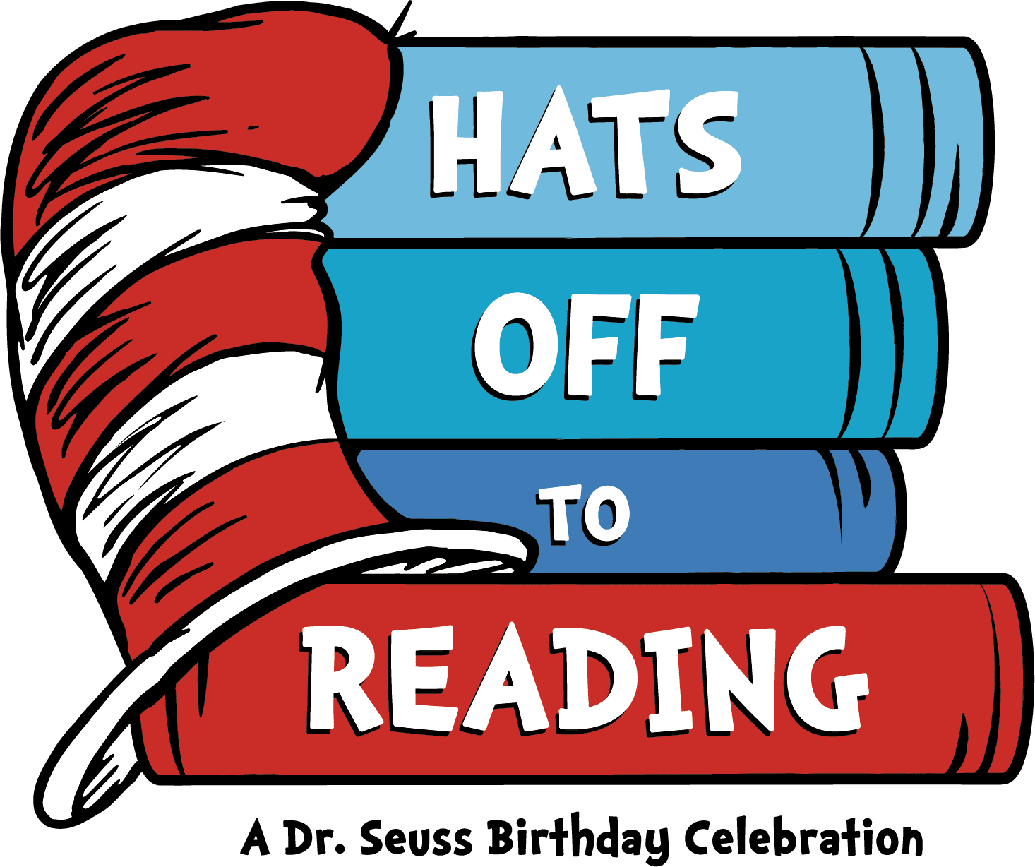 Hats Off to Reading A Dr. Seuss Birthday Celebration