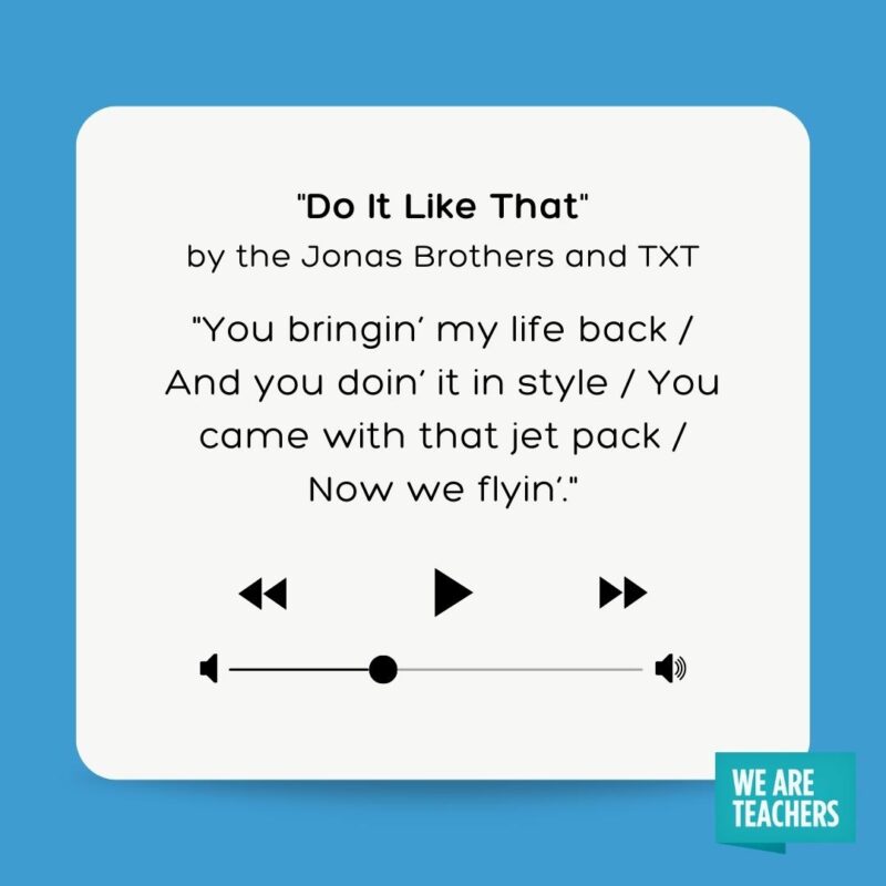 Do It Like That by the Jonas Brothers and TXT.