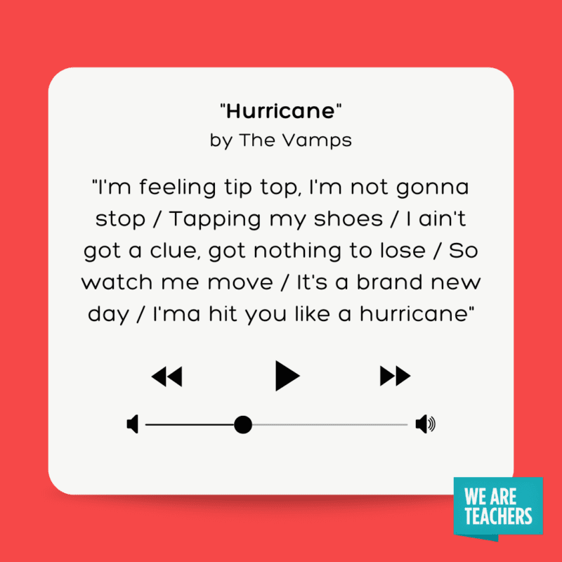 Hurricane by The Vamps.