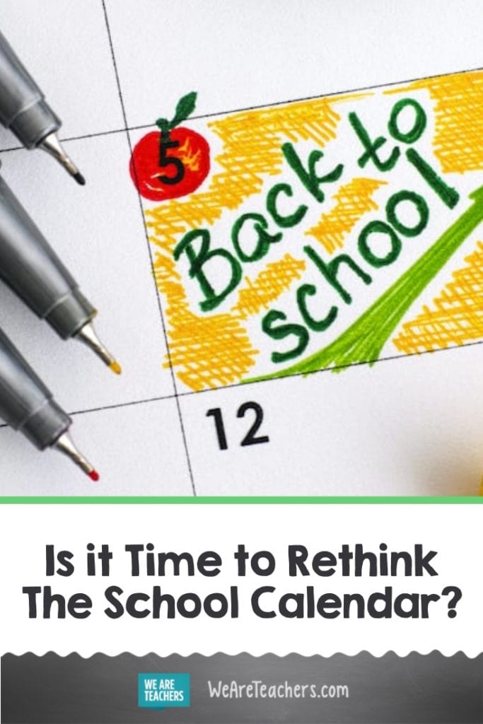 Is it Time to Rethink The School Calendar?