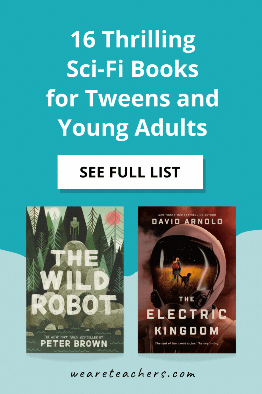 16 Thrilling Sci-Fi Books for Tweens and Young Adults