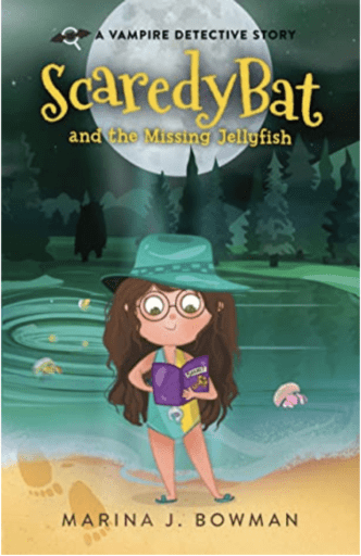 Scaredy Bat and the Missing Jellyfish (Summer Reading List)