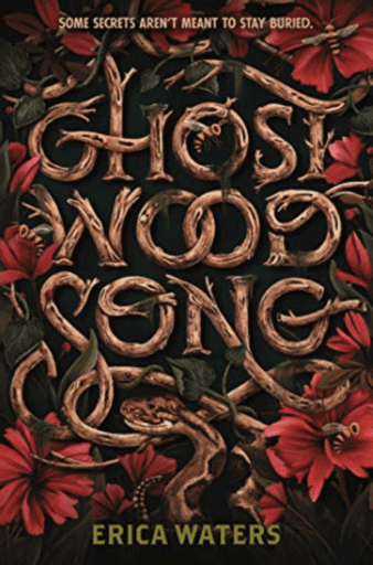Ghost Wood Song (Summer Reading List)