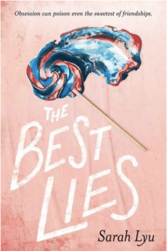 The Best Lies (Summer Reading List)