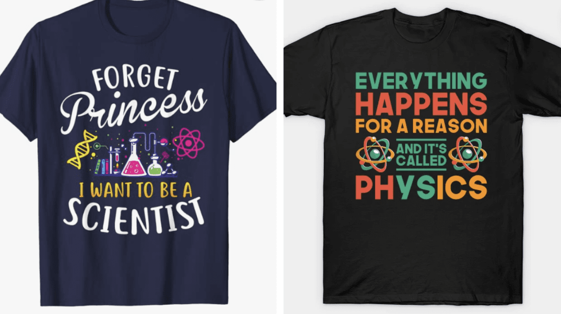 Examples of science pun t-shirts