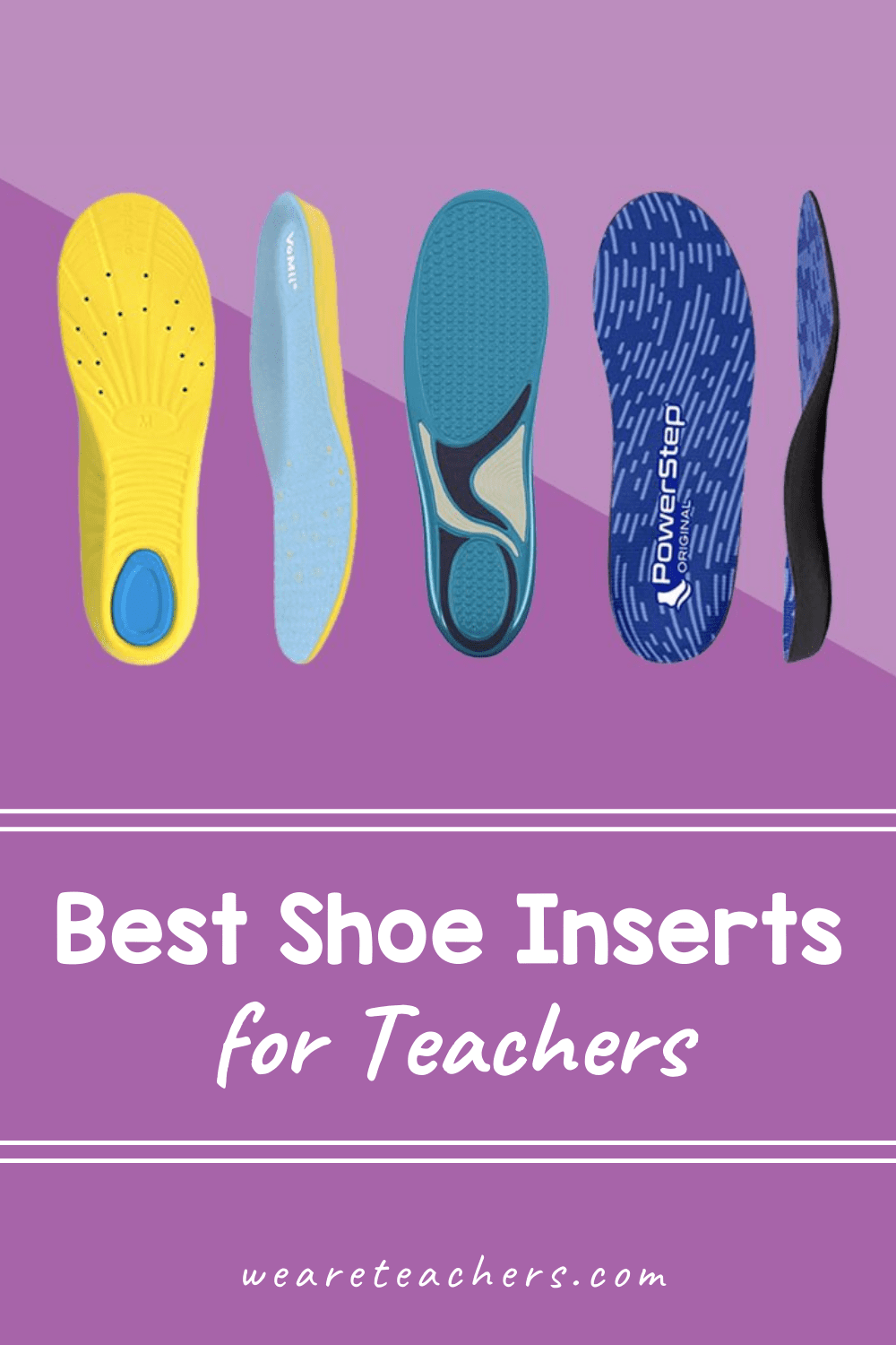 The Best Shoe Inserts for Teachers on Their Feet All Day We Are Teachers