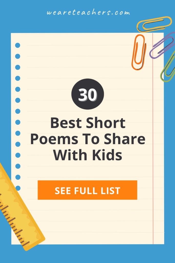 Teaching poetry in the classroom encourages creativity and literacy skills. Check out our list of short poems for kids!