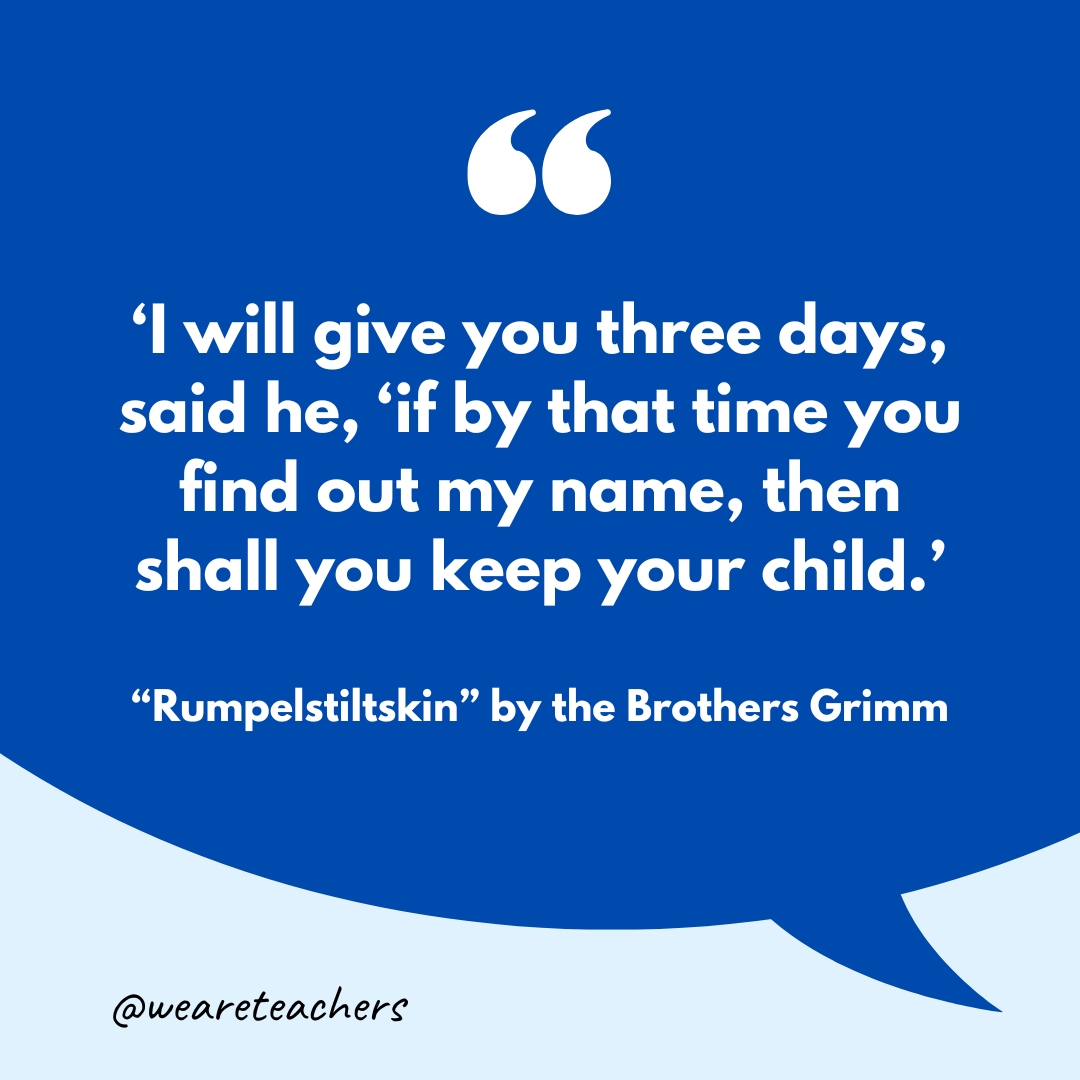 "Rumpelstiltskin" by the Brothers Grimm.