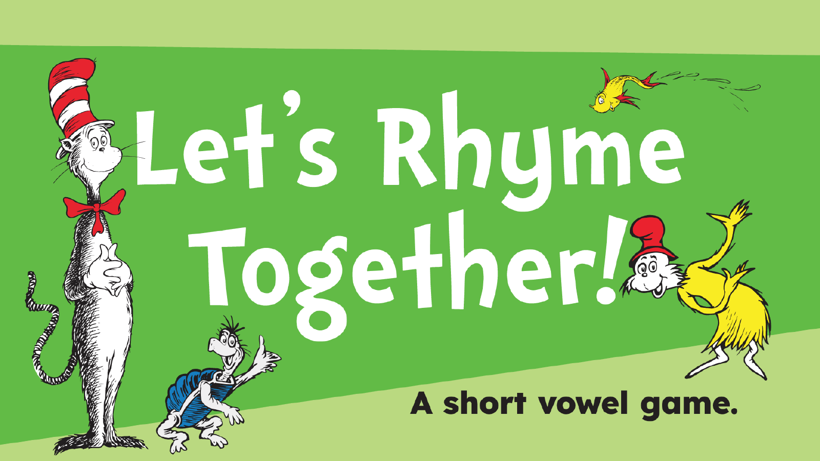 Image of Short Vowel Rhyming Game with Dr. Seuss