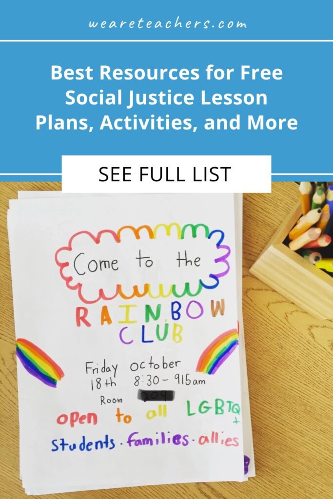Looking for social justice lesson plans? Bookmark this list of free resources to use in your school or classroom.