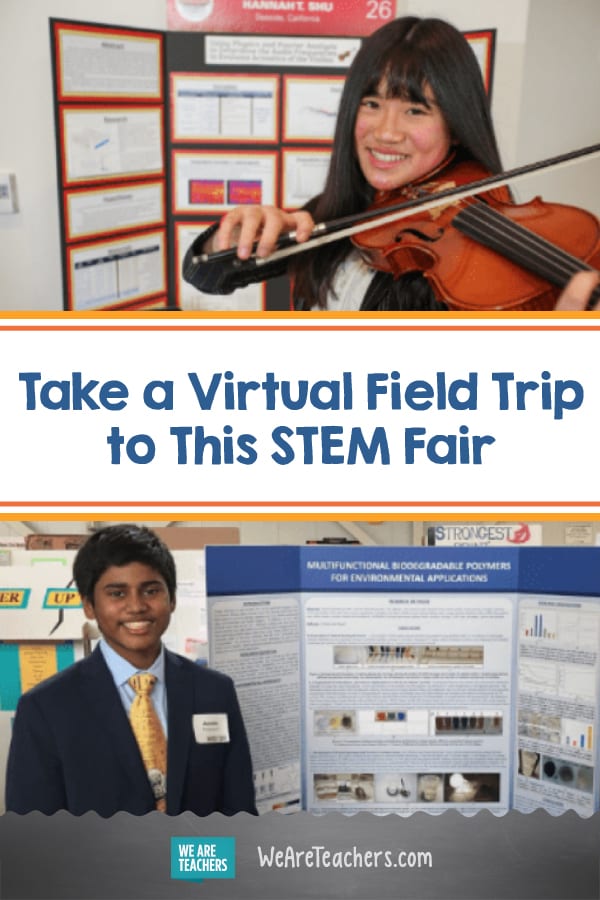 Take a Virtual Field Trip to This STEM Fair Featuring 30 Amazing Middle School Students