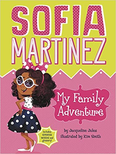 Book cover of Sofia Martinez series by Jacqueline Jules