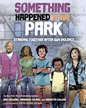 Cover image children's book Something Happened In Our Park