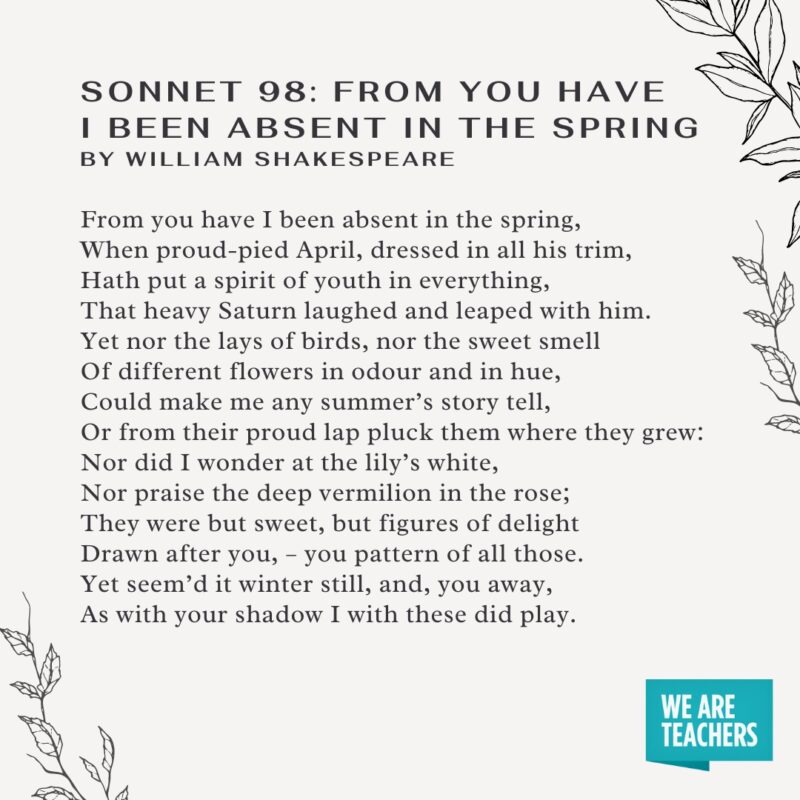 Sonnet 98: From you have I been absent in the spring by William Shakespeare