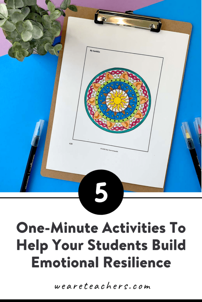 5 One-Minute Activities To Help Your Students Build Emotional Resilience